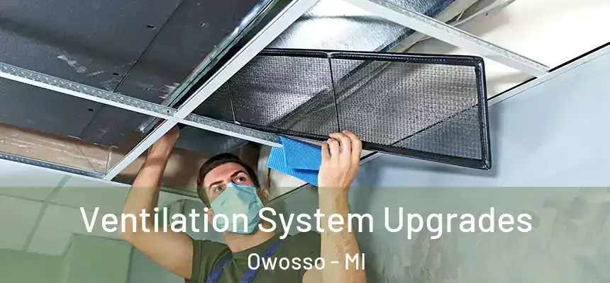  Ventilation System Upgrades Owosso - MI